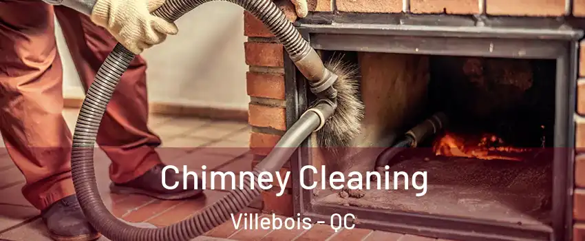  Chimney Cleaning Villebois - QC