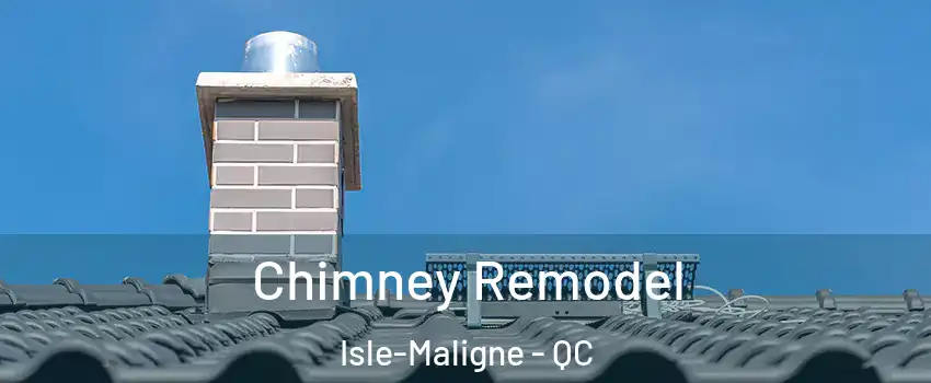  Chimney Remodel Isle-Maligne - QC