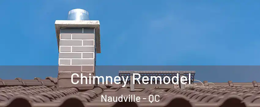  Chimney Remodel Naudville - QC