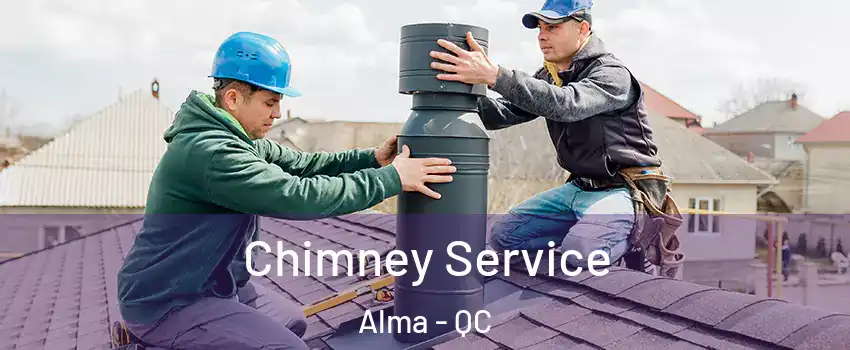  Chimney Service Alma - QC