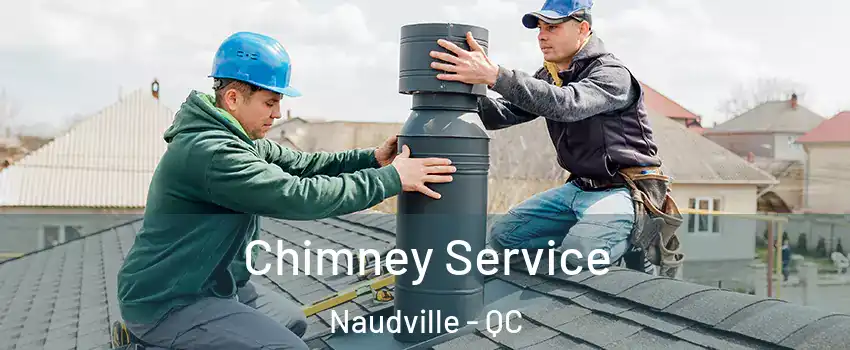  Chimney Service Naudville - QC