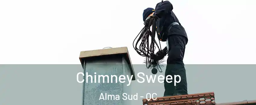  Chimney Sweep Alma Sud - QC