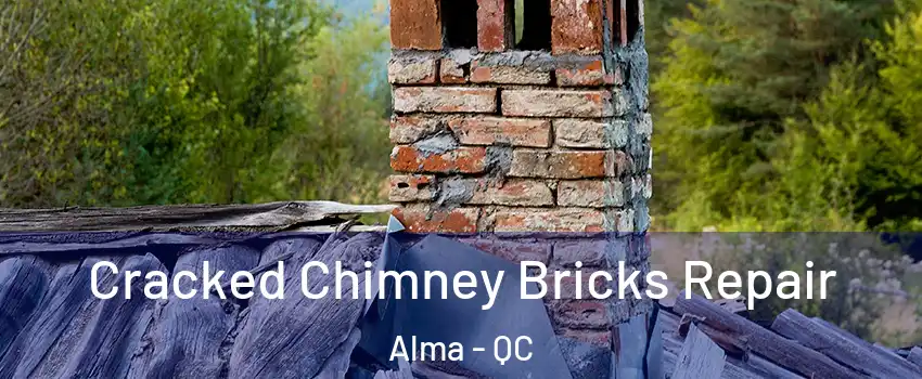  Cracked Chimney Bricks Repair Alma - QC