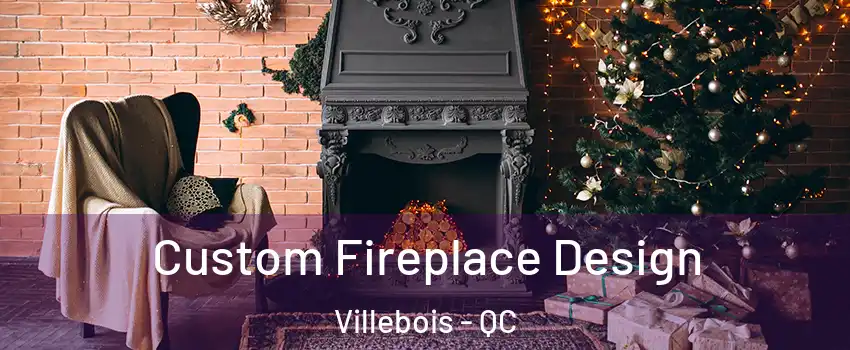  Custom Fireplace Design Villebois - QC