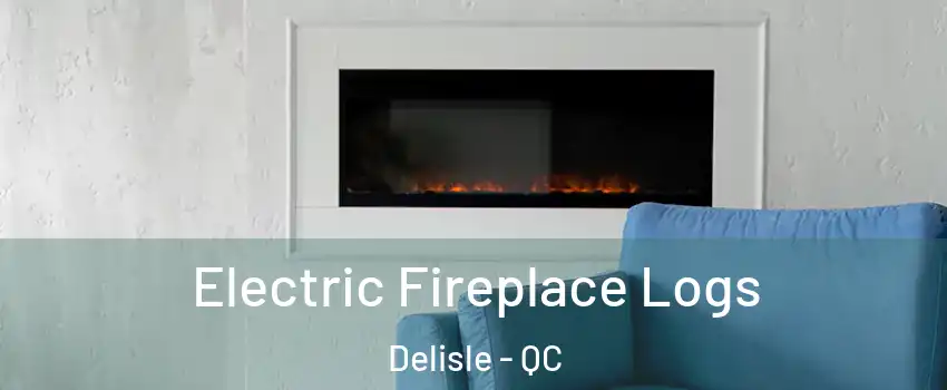  Electric Fireplace Logs Delisle - QC