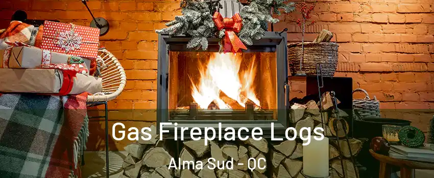  Gas Fireplace Logs Alma Sud - QC