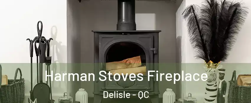  Harman Stoves Fireplace Delisle - QC