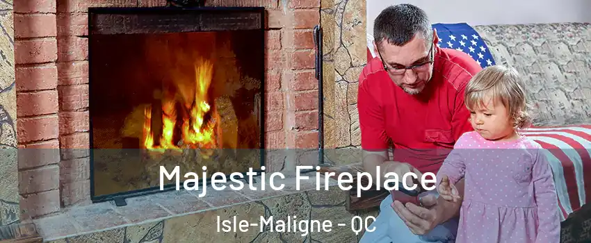  Majestic Fireplace Isle-Maligne - QC