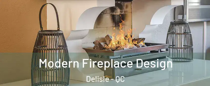  Modern Fireplace Design Delisle - QC