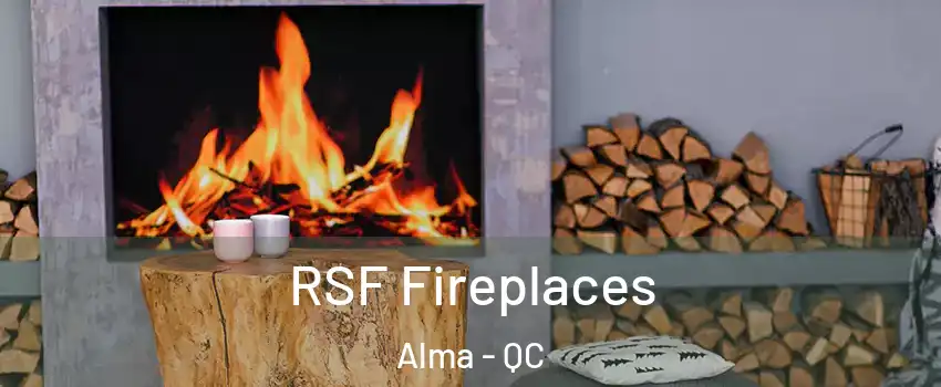  RSF Fireplaces Alma - QC